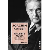 Erlebte Musik. Von Bach bis Strawinsky. Bd.2