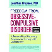 Freedom from Obsessive Compulsive Disorder