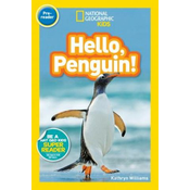 National Geographic Kids Readers: Hello, Penguin!