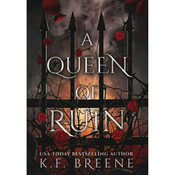A Queen of Ruin