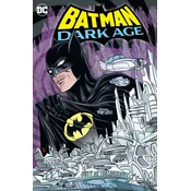 BATMAN DARK AGE