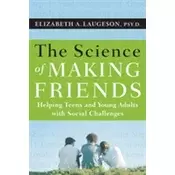 Science of Making Friends - Helping Socially allenged Teens and Young Adults