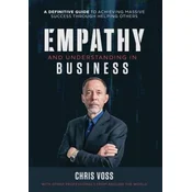 Empathy and Understanding In Business