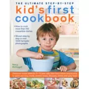 Ultimate Step-by-step Kids First Cookbook
