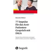 77 Impulse für das Arzt-Patienten-Gespräch mit DiGA