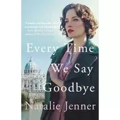 Every Time We Say Goodbye