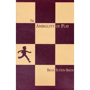 The Ambiguity of Play