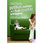 Angus, Thongs and Full-Frontal Snogging