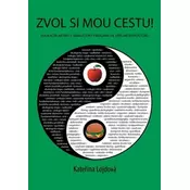 Zvol si mou cestu!