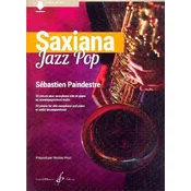 SAXIANA JAZZ POP/PROST/PAINDESTRE/24 PIECES FOR ALTO SAXOPHONE +AUDIO ACCESS