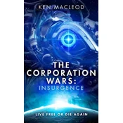 The Corporation Wars: Insurgence