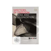 Specters of Freedom - Cinema and Decolonialization, 2 DVD (OmU)