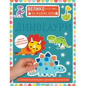 Velike nalepnice za malene ruke: Dinosauri