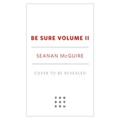 Be Sure Volume II