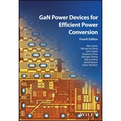 GaN Transistors and Integrated Circuits for Effici ent Power Conversion 4e