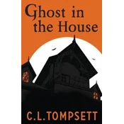 Ghost in the House