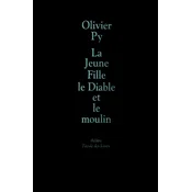 LA JEUNE FILLE LE DIABLE ET LE MOULIN