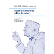 Estetik Markalous a literát John