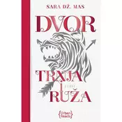 Dvor trnja i ruža