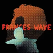 Frances Wave - Frances Wave (Coloured) (LP)