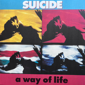 Suicide - A Way Of Life (35th Anniversary Edition) (Reissue) (Transparent Blue Coloured) (LP)