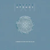 A Winged Victory For The Su... - Atomos I - XII (2 LP)