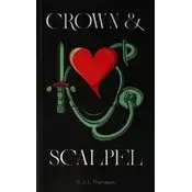 Crown and Scalpel