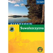 Regija Suwałki. Vodnik. Zemljevidi TD