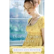 Inconvenient Beauty