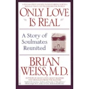 Only Love is Real