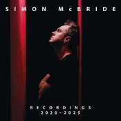 Simon McBride - Recordings 2020-2025 (Gatefold Sleeve) (High Quality) (2 LP)