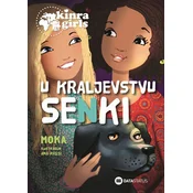 Kinra devojke 8: U kraljevstvu senki