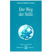 Der Weg der Stille