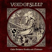 Void Of Sleep - Tales Between Reality And Madness (Cream Coloured) (LP)