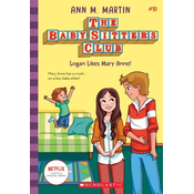 Logan Likes Mary Anne! (The Baby-Sitters Club #10)