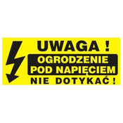 shumee PLOŠČA 23*10 CM OPOZORILO! NE DOTIKAJTE SE ELEKTRIČNE OGRAJE - TABLE TBI-48