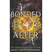Bonded Ever After
