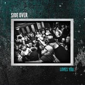 Side Over - Loves You (LP)