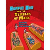 Boffin Boy and the Temples of Mars