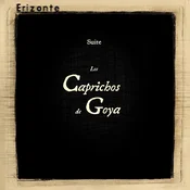 Erizonte - Suite Los Caprichos De Goya (2 LP)