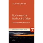 Noch manche Nacht wird fallen