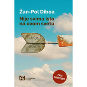 Nije svima isto na ovom svetu