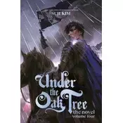 Under the Oak Tree, Vol. 4 (novel)