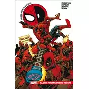 Spider-Man Deadpool 6 - Klony hromadného ničení