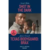 Shot In The Dark / Texas Bodyguard: Brax