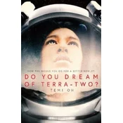 Do You Dream of Terra-Two?