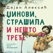 Džinovi/ strašila i Nešto Trece