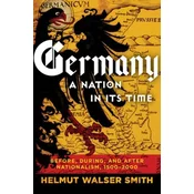 Germany: A Nation in Its Time