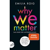 Why We Matter
