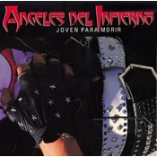 Angeles Del Infierno - Joven Para Morir (Reissue) (LP)